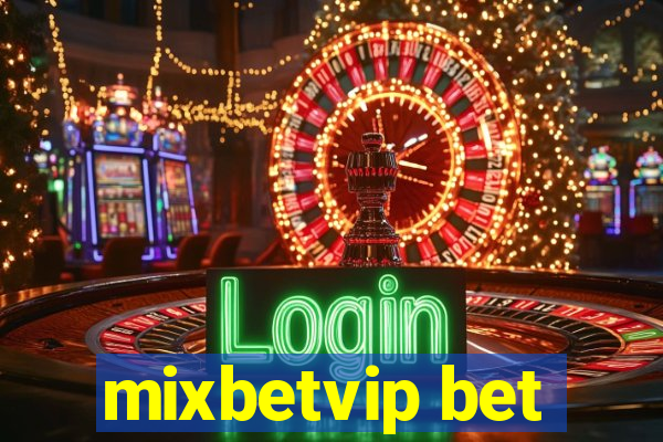 mixbetvip bet